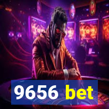 9656 bet